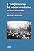 Comprendre le conservatisme en quatorze entretiens