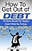 How To Get Out Of Debt: The Seven Secrets The "System" Doesn't Want You To Know (Debt Free, Budget plan, Debt Management, How to Save Money)