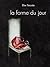La forme du jour