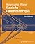 Klassische Theoretische Physik: Eine Einführung (Springer-Lehrbuch) (German Edition)