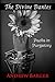 The Divine Dantes: Paella in Purgatory (Divine Dantes Trilogy Book 2) (Divine Dantes Trilogy by Andrew Barger)