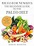 Paleo for Newbies: A Beginn...