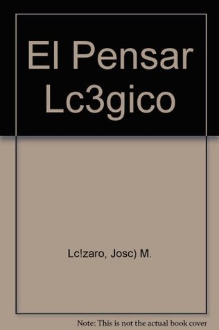 El Pensar Lc3gico (Paperback)