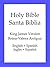 Holy Bible, Spanish and English Edition (KJV/Reina-Valera)