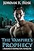 The Vampire's Prophecy (Rom...