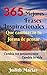 365 Mejores Frases Inspiracionales Que Cambiarán Tu Forma de Pensar: Cambia Tus Pensamientos Cambia Tu Vida (Con 365 Imágenes) (Spanish Edition)