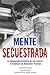 Mente Secuestrada