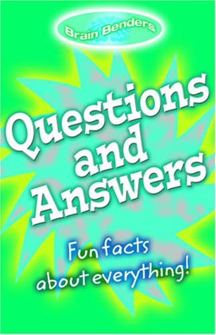 Questions and Answers: Fun Facts about Everything!