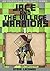 Minecraft Diary: Jace And The Village Warriors: Book 1 (An Unofficial Minecraft Stories, Minecraft Books, Minecraft Handbook, Minecraft Comics, Wimpy Tales)