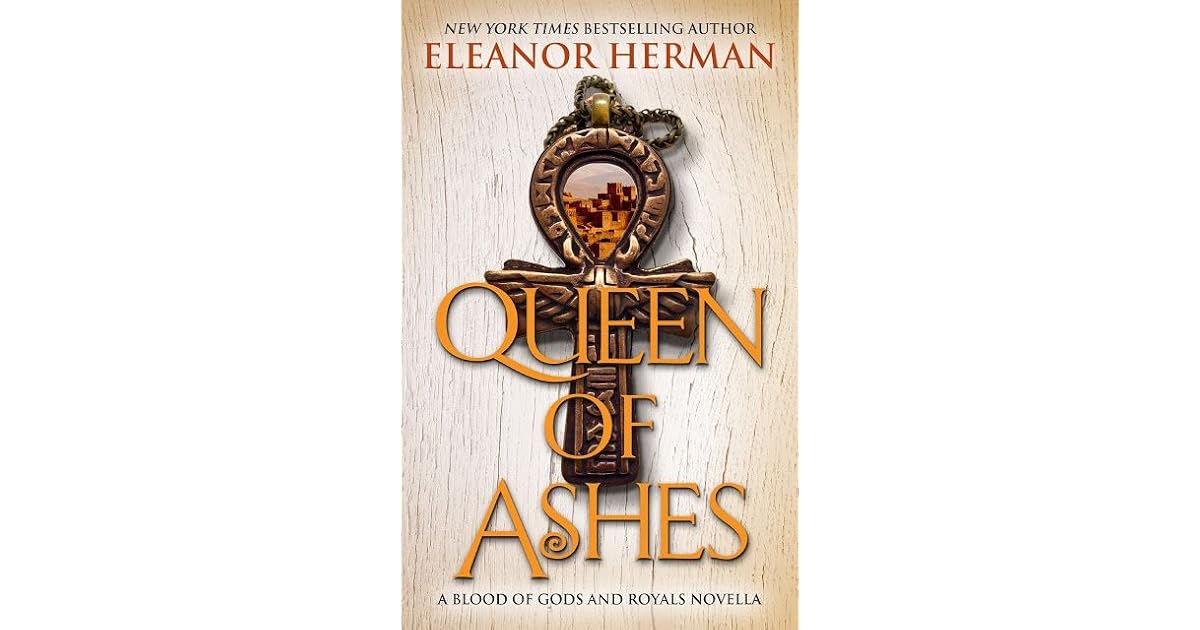 Queen of Ashes (Blood of Gods and Royals, 0.6) by