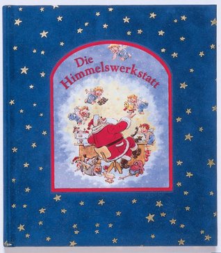 Die Himmelswerkstatt (Hardcover)