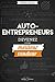 Auto-entrepreneurs, devenez votre meilleur vendeur! (ENTREPRISE) (French Edition)