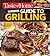 Taste of Home Ultimate Guide to Grilling: 465 flame-broiled favorites