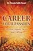 Career Your Passion: On Love, Family, Work and Calling