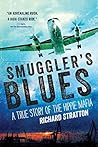 Smuggler's Blues:...