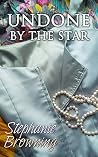 Undone by the Star