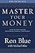Master Your Money: A Step-by-Step Plan for Experiencing Financial Contentment