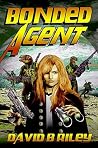 Bonded Agent Bonded Agent