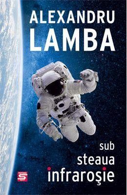 Sub steaua infraroșie