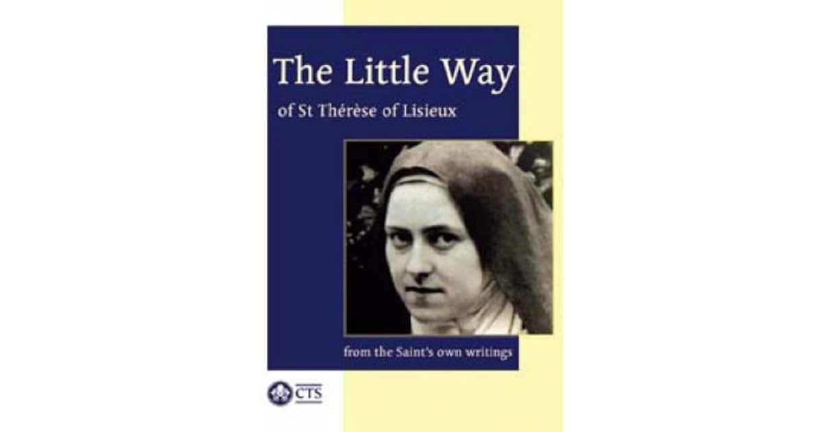 The Little Way of St. Therese of Lisieux by Thérèse de Lisieux