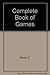 Complete Book of Games by Clement Wood