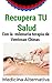 Recupera tu salud: Con la milenaria terapia de las ventosas chinas. (Spanish Edition)