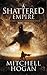 A Shattered Empire (Sorcery Ascendant Sequence, #3)