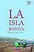 La Isla Bonita: Rahsia Di Roxaconnia