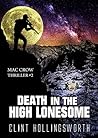 Death In The High Lonesome by Clint Hollingsworth