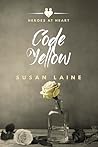Code Yellow (Heroes at Heart, #3)