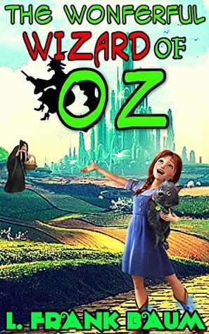 The Wonderful Wizard of Oz