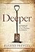 Deeper by Eugene Prewitt