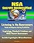 NSA Secrets Declassified: Listening to the Rumrunners: Radio Intelligence during Prohibition, Cryptology, Elizebeth Friedman and USCG Thwart Rumrunners, Invisible Cryptologists: African-Americans