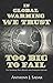 In Global Warming We Trust: Too Big to Fail, The Stairway Press Revised and Expanded Edition
