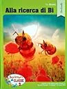 Alla ricerca di Bi