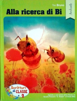 Alla ricerca di Bi (Hardcover)