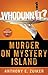 Whodunnit: Murder on Mystery Island