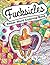 Fucksicles: Swear Word Coloring Book