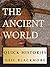 A Quick History of the Ancient World (Quick Histories)