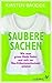 Saubere Sachen: Wie Man Grüne Mode Findet Und Sich Vor Öko Etikettenschwindel Schützt