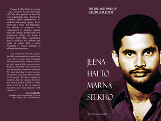 Jeena Hai To Marna Seekho: The Life and Times of George Reddy (Paperback)