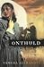 Onthuld (Fountain Creek Kronieken, #2)