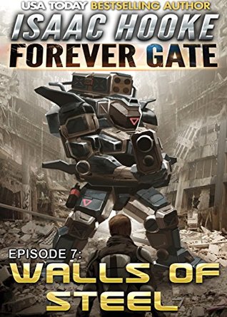 Walls of Steel (The Forever Gate #7)
