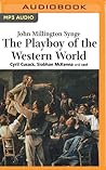Playboy of the Western World (Naxos), The by J.M. Synge