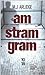 Am Stram Gram (Helen Grace, #1) by M.J. Arlidge