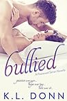 Bullied by K.L. Donn
