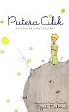 Putera Cilik by Antoine de Saint-Exupéry Putera Cilik by Antoine de Saint-Exupéry