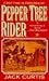 Pepper Tree Rider