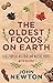 The Oldest Foods on Earth by John  Newton