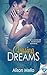 Chasing Dreams